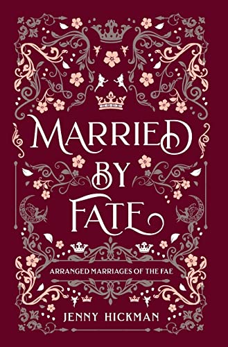 Married by Fate (Arranged Marriages of the Fae) von Jennifer Fyfe
