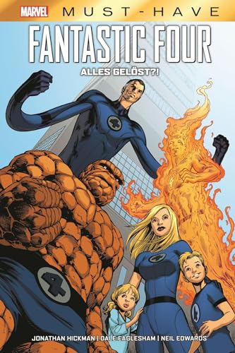 Marvel Must-Have: Fantastic Four: Alles Gelöst?! von Panini