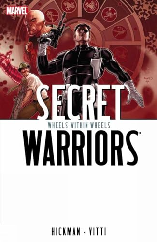 Secret Warriors Volume 6: Wheels Within Wheels (Secret Warriors, 6, Band 6)