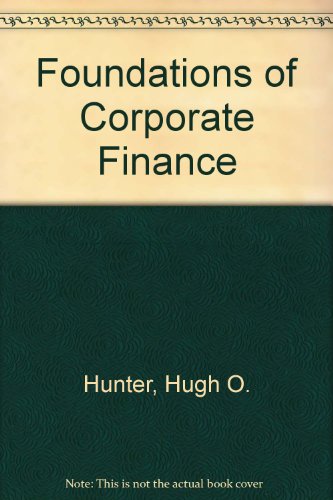 Foundations of Corporate Finance von South-Western