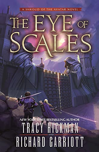 The Eye of Scales: A Shroud of the Avatar Novel (Shroud of the Avatar, 2) von Tor Books