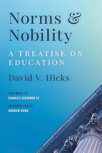 Norms and Nobility: A Treatise on Education von Rowman & Littlefield Publishers