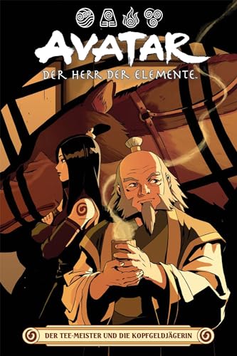 Avatar: Der Herr der Elemente 24: Die Kopfgeldägerin und der Teekoch von Cross Cult