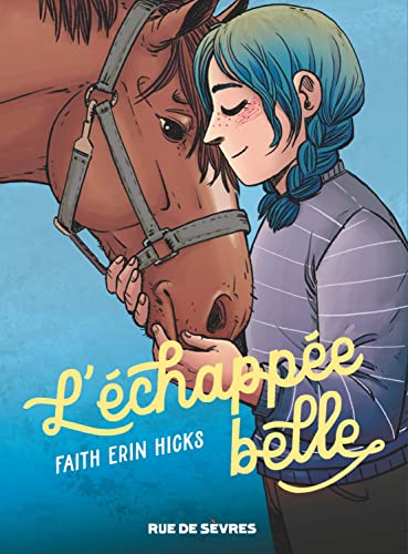 L'Échappée belle L'Échappée belle von RUE DE SEVRES
