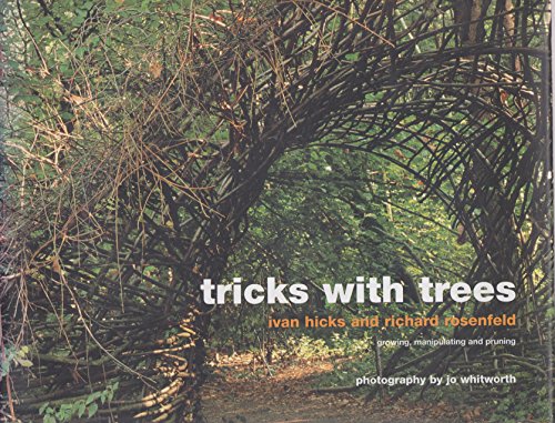 Tricks with Trees: Land Art for the Garden