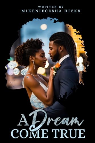 A Dream Come True von Self Published