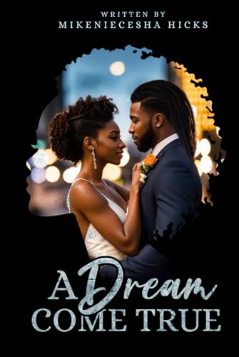 A Dream Come True von Self Published