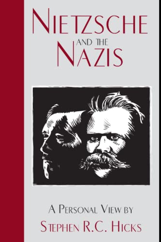 Nietzsche and the Nazis: A Personal View