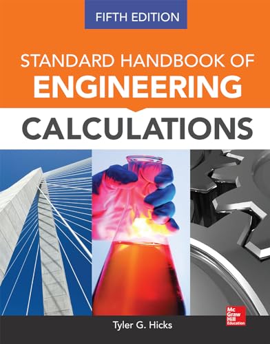 Standard Handbook of Engineering Calculations, Fifth Edition von McGraw-Hill Education