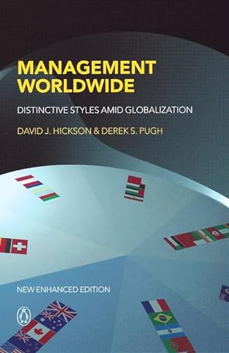 Management Worldwide: Distinctive Styles Among Globalization