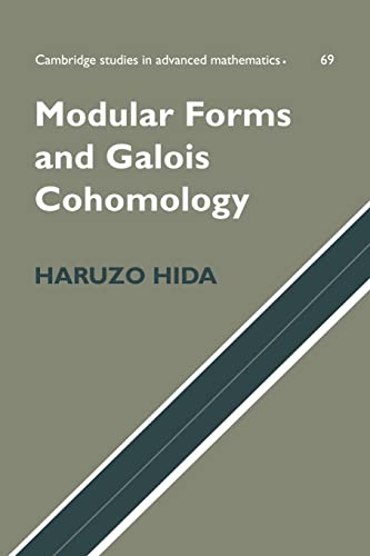 Modular Forms and Galois Cohomology (Cambridge Studies in Advanced Mathematics, 69, Band 69)
