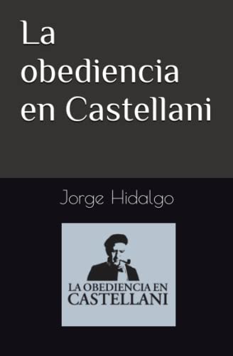 La obediencia en Castellani