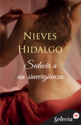 Seducir a un sinvergüenza (Los Gresham 4)