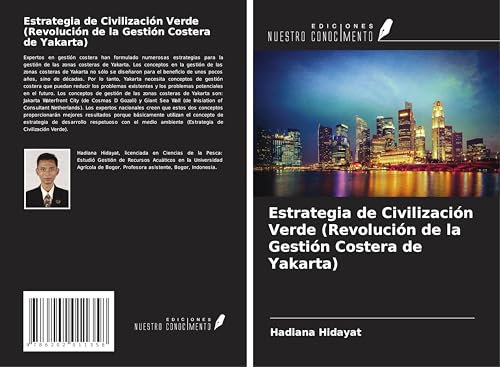 Estrategia de Civilización Verde (Revolución de la Gestión Costera de Yakarta) von Ediciones Nuestro Conocimiento