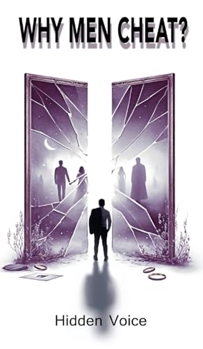 Why Men Cheat? von Atticus Publishing