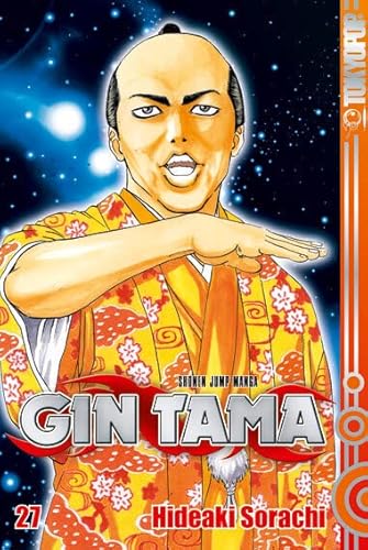 Gin Tama 27: Statt Menschen zu erschaffen, die über anderen stehen, erschufen die Götter den Chonmage! Gin Tama 27: Statt Menschen zu erschaffen, die über anderen stehen, erschufen die Götter den Chonmage! von TOKYOPOP GmbH