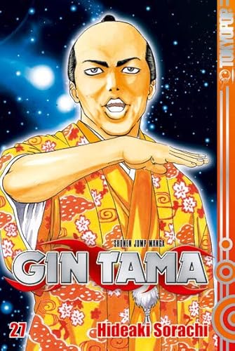 Gin Tama 27: Statt Menschen zu erschaffen, die über anderen stehen, erschufen die Götter den Chonmage!