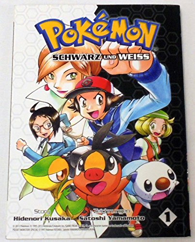 Pokémon Schwarz und Weiss 01.Bd.1: Die Manga-Adaption der weltweit beliebten Videospiele von Nintendo Pokémon Schwarz und Weiss 01.Bd.1: Die Manga-Adaption der weltweit beliebten Videospiele von Nintendo