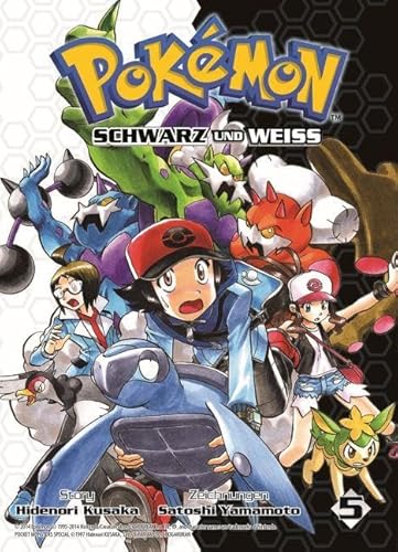 Pokémon Schwarz und Weiss 05: Die Manga-Adaption der weltweit beliebten Videospiele von Nintendo