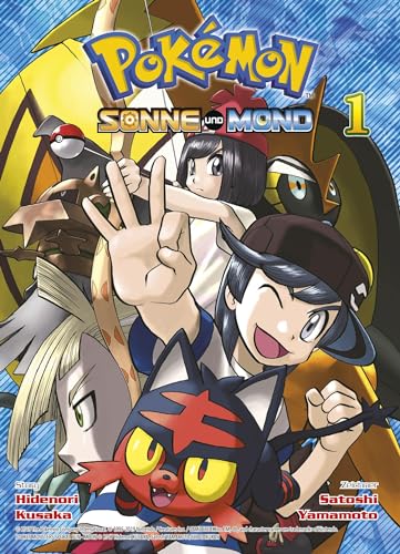 Pokémon - Sonne und Mond 01: Die Manga-Adaption der weltweit beliebten Videospiele von Nintendo: Bd. 1 Pokémon - Sonne und Mond 01: Die Manga-Adaption der weltweit beliebten Videospiele von Nintendo: Bd. 1 von Panini Verlags GmbH
