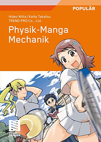 Physik-Manga: Mechanik (German Edition)