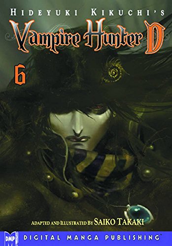 Hideyuki Kikuchi's Vampire Hunter D Manga Volume 6 (HIDEYUKI KIKUCHIS VAMPIRE HUNTER D GN)
