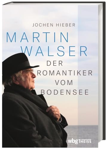Martin Walser: Der Romantiker vom Bodensee