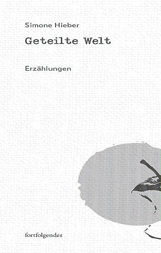 Geteilte Welt Geteilte Welt von Thelem Universitätsverlag