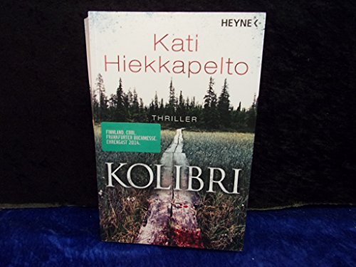 Kolibri: Thriller (Anna Fekete, Band 1)