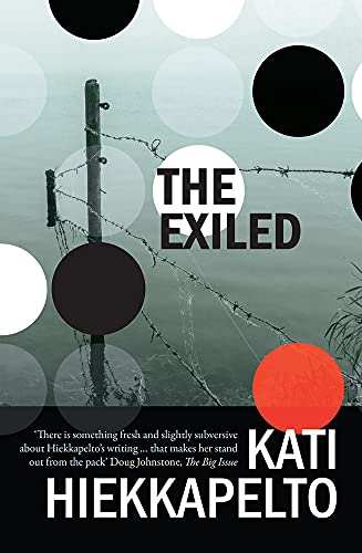The Exiled (Anna Fekete, Band 3)