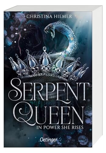 Serpent Queen 1. In Power She Rises: Packende New Adult Romantasy über dunkle Geheimnisse und mächtige Fähigkeiten in einem Reich voller Intrigen und Verrat Serpent Queen 1. In Power She Rises: Packende New Adult Romantasy über dunkle Geheimnisse und mächtige Fähigkeiten in einem Reich voller Intrigen und Verrat