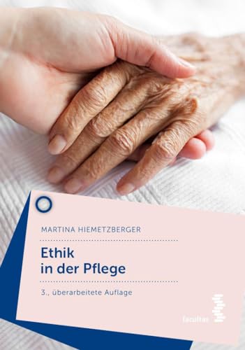 Ethik in der Pflege