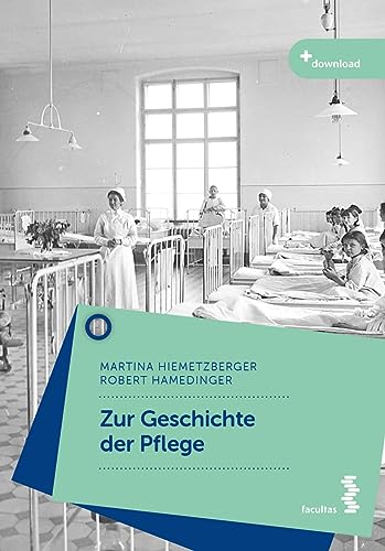 Zur Geschichte der Pflege von facultas