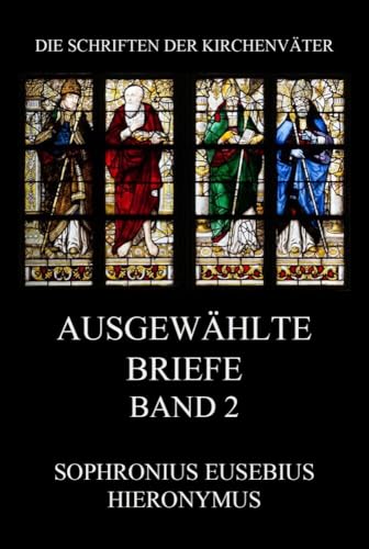Ausgewählte Briefe, Band 2