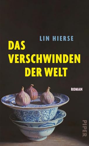 Das Verschwinden der Welt: Roman | Ein poetischer, kluger Roman über das Zuhausesein in einer bedrohten Welt