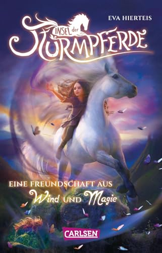 Insel der Sturmpferde 1: Eine Freundschaft aus Wind und Magie: Fantasy Pferdebuch über unzertrennliche Freundschaft, Magie und Abenteuer für Mädchen ab 9 (1)