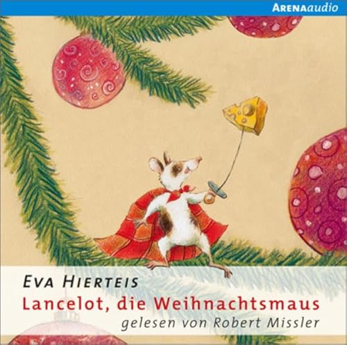 Lancelot, die Weihnachtsmaus: Autorisierte Lesefassung