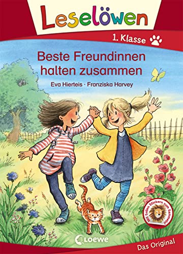 Leselöwen 1. Klasse - Beste Freundinnen halten zusammen: Erstlesebuch für Kinder ab 6 Jahre Leselöwen 1. Klasse - Beste Freundinnen halten zusammen: Erstlesebuch für Kinder ab 6 Jahre