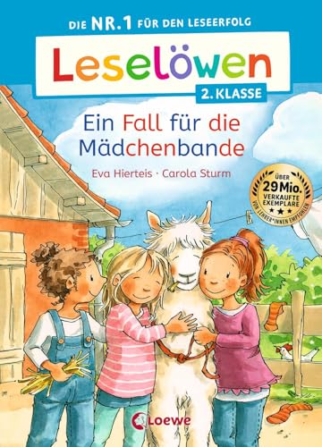 Leselöwen 2. Klasse - Ein Fall für die Mädchenbande: Erstlesebuch für Kinder ab 7 Jahre