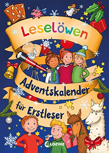 Leselöwen-Adventskalender für Erstleser: Bezaubernde Geschichten zur Weihnachtszeit in 24 Kapiteln