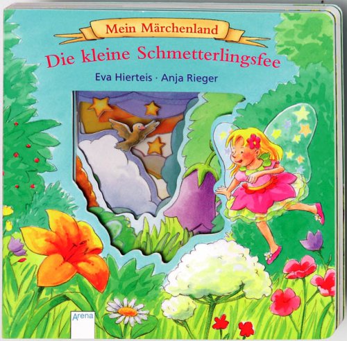 Mein Märchenland: Die kleine Schmetterlingsfee Mein Märchenland: Die kleine Schmetterlingsfee