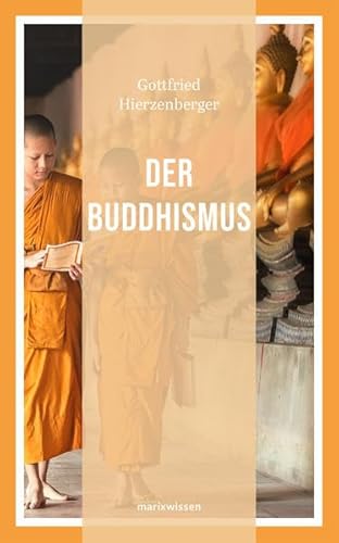 Der Buddhismus (marixwissen)