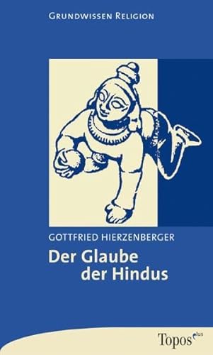 Der Glaube der Hindus (Topos plus - Taschenbücher)