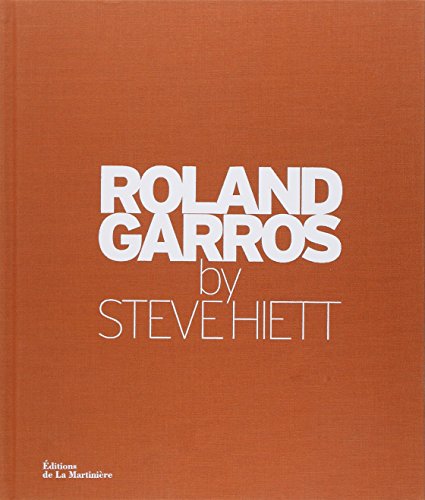 Roland Garros par Steve Hiett von MARTINIERE BL