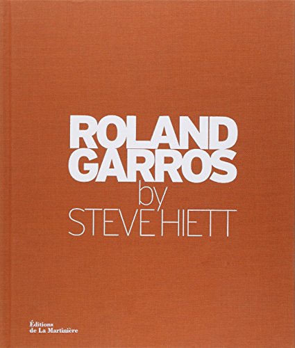 Roland Garros par Steve Hiett