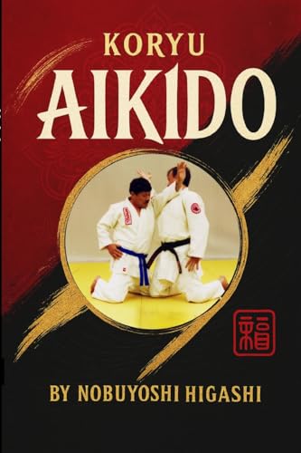 Koryu Aikido von Lulu.com