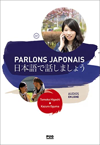 Parlons Japonais A1-A2.1: Niveau A1-A2.1 von PU GRENOBLE