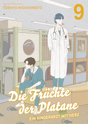 Die Früchte der Platane - Ein Kinderarzt mit Herz 09: Eine berührende Slice-of-Life-Story über das Leben und die Sorgen eines Arztes von Panini Verlags GmbH