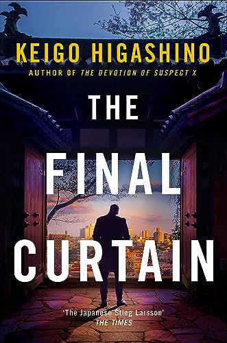 The Final Curtain (The Detective Kaga Series)
