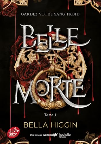 Belle Morte - Tome 1 von POCHE JEUNESSE